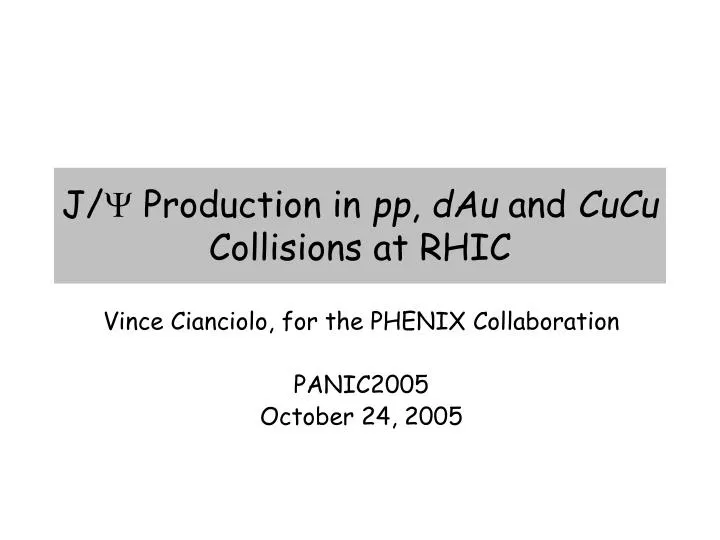 j production in pp dau and cucu collisions at rhic