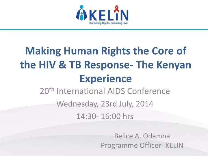 making human rights the core of the hiv tb response the kenyan experience