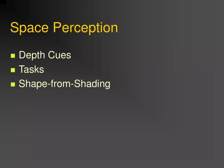 space perception