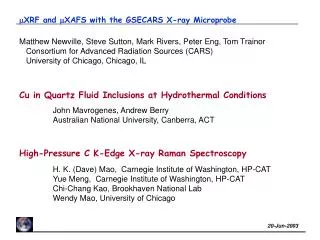 m XRF and m XAFS with the GSECARS X-ray Microprobe