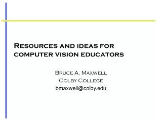 Resources and ideas for computer vision educators