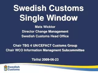 Swedish Customs Single Window