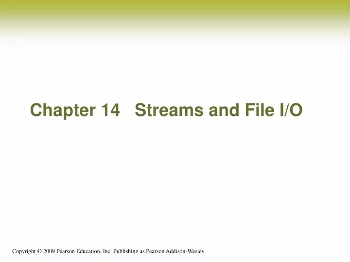 chapter 14 streams and file i o