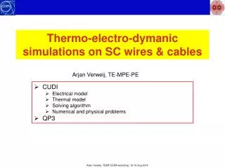 Arjan Verweij, TEMF/CERN workshop, 18-19 Aug 2014