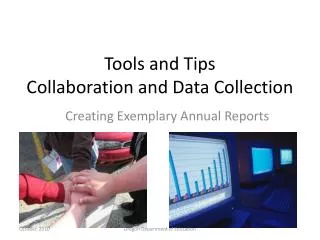 Tools and Tips Collaboration and Data Collection