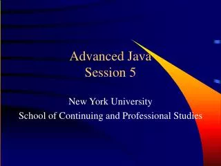 Advanced Java Session 5