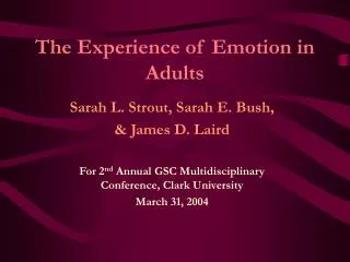 The Experience of Emotion in Adults