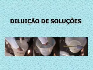 dilui o de solu es