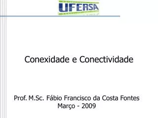 conexidade e conectividade
