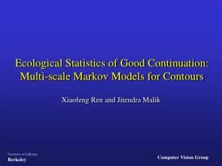 Ecological Statistics of Good Continuation: Multi-scale Markov Models for Contours