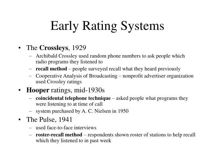 early rating systems
