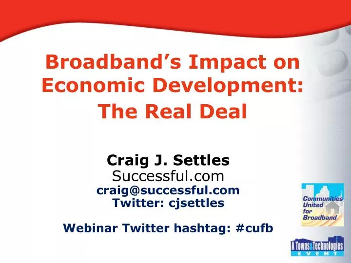broadband s impact on economic development the real deal