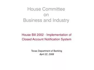 House Committee on Business and Industry