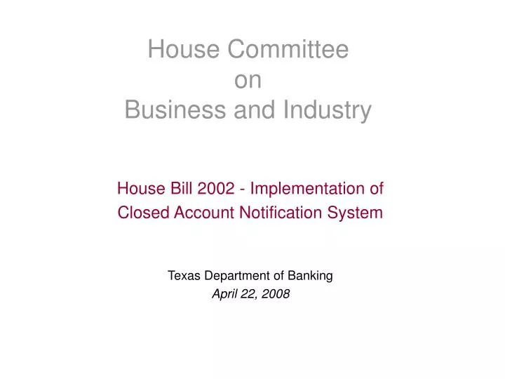 house committee on business and industry