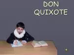 DON QUIXOTE - slide 1