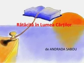 r t cit n l umea c r ilor