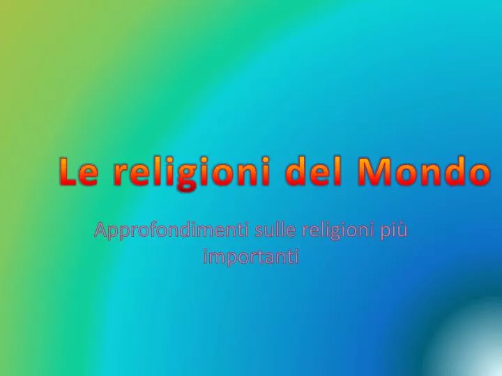 le religioni del mondo