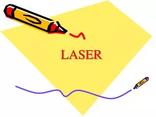 LASER