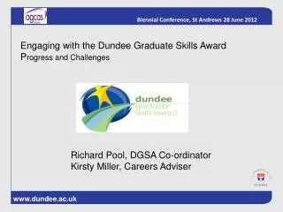 Engaging with the Dundee Graduate Skills Award P rogress and Challenges