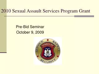2010 Sexual Assault Services Program Grant