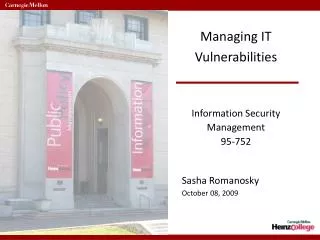 Managing IT Vulnerabilities Information Security Management 95-752