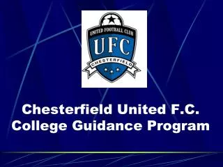 Chesterfield United F.C. College Guidance Program