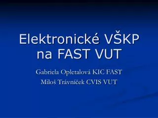 elektronick v kp na fast vut