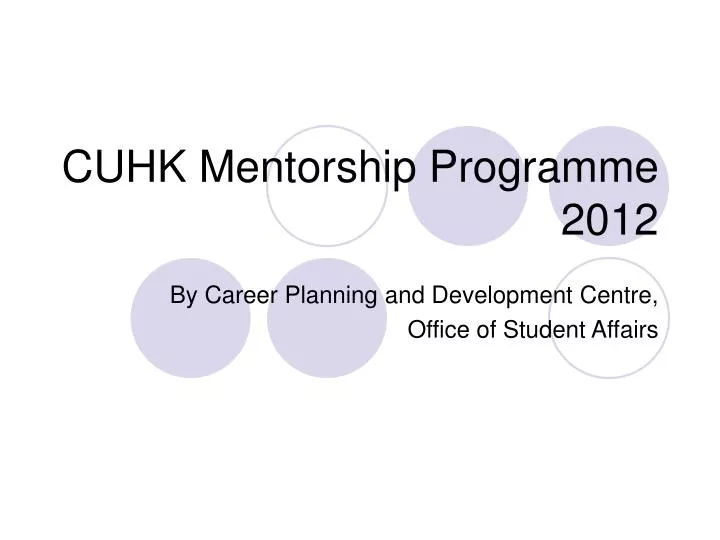 cuhk mentorship programme 2012