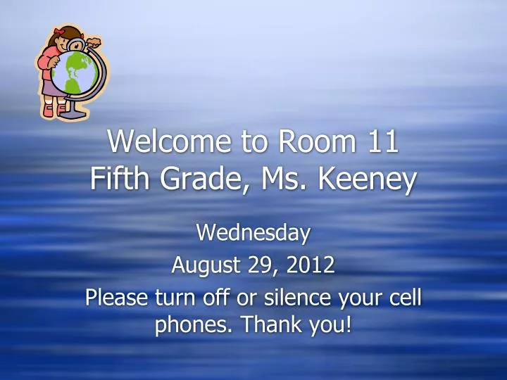 welcome to room 11 fifth grade ms keeney