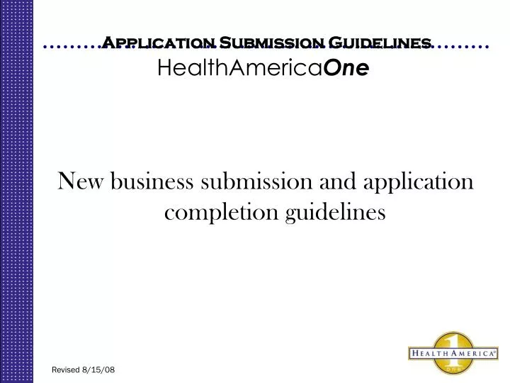 application submission guidelines healthamerica one