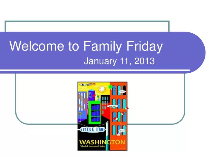 welcome to family friday