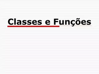 classes e fun es