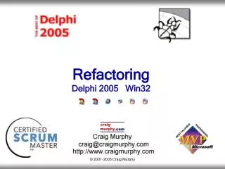 Refactoring Delphi 2005 Win32