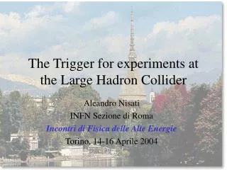 The Trigger for experiments at the Large Hadron Collider