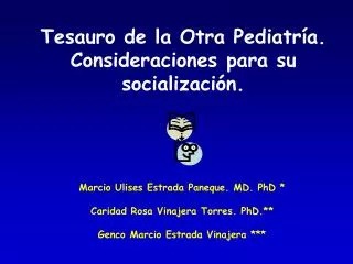 tesauro de la otra pediatr a consideraciones para su socializaci n