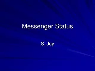 Messenger Status