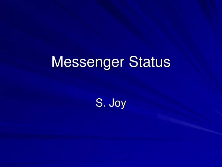 messenger status