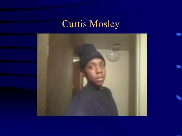 curtis mosley