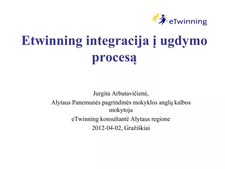 etwinning integracija ugdymo proces