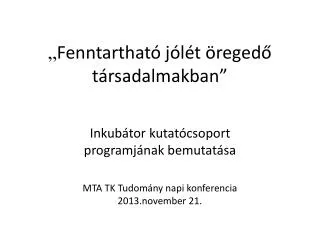 fenntarthat j l t reged t rsadalmakban