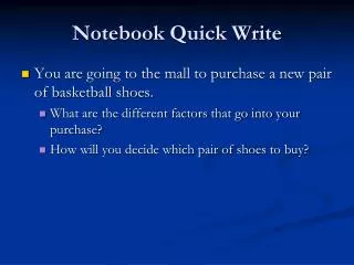 Notebook Quick Write