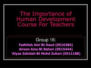 The Importance of Human Development Course For Teachers