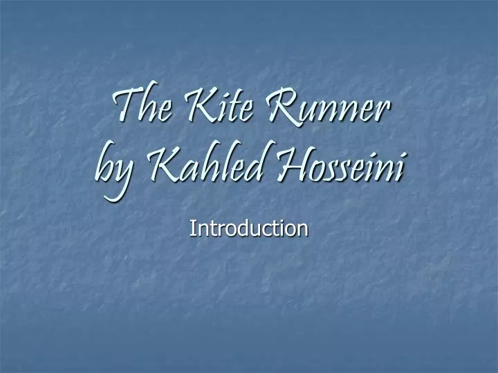 the kite runner by kahled hosseini