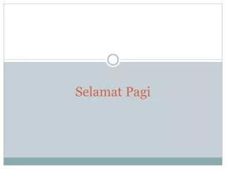 selamat pagi
