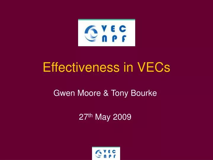 effectiveness in vecs