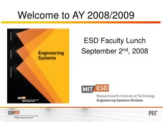 Welcome to AY 2008/2009