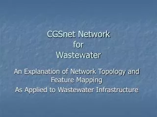 CGSnet Network for Wastewater