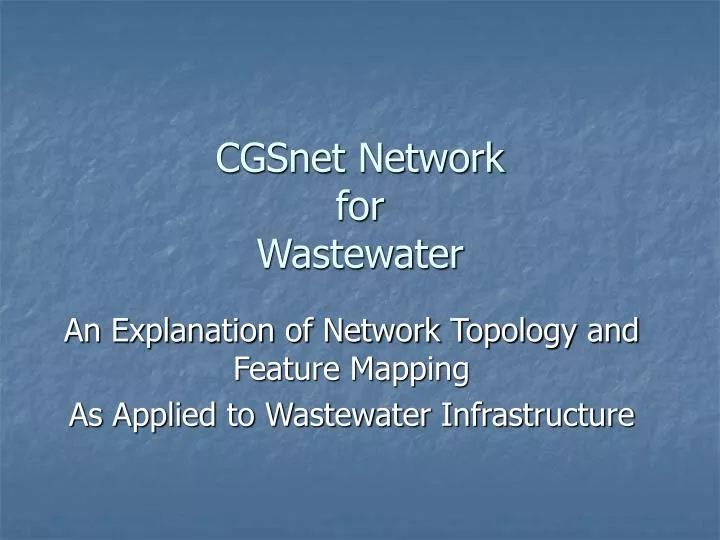 cgsnet network for wastewater