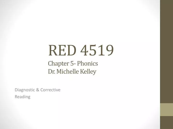 red 4519 chapter 5 phonics dr michelle kelley