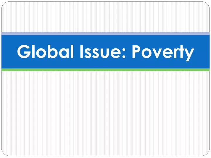 global issue poverty